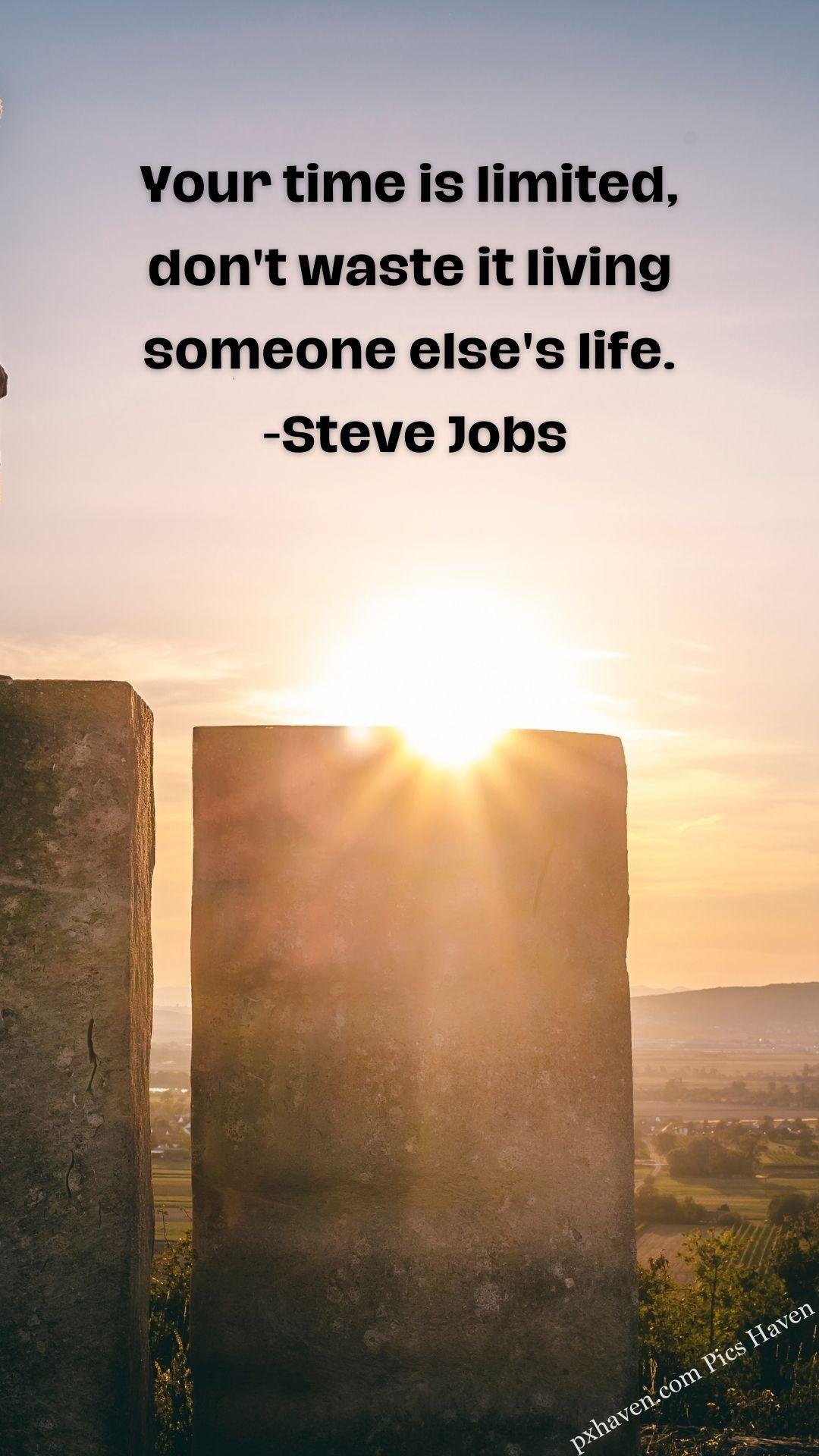 Whatsapp status. Motivation quotes. HD image. Free download. Your time is limited, don't waste it living someone else's life. -Steve Jobs