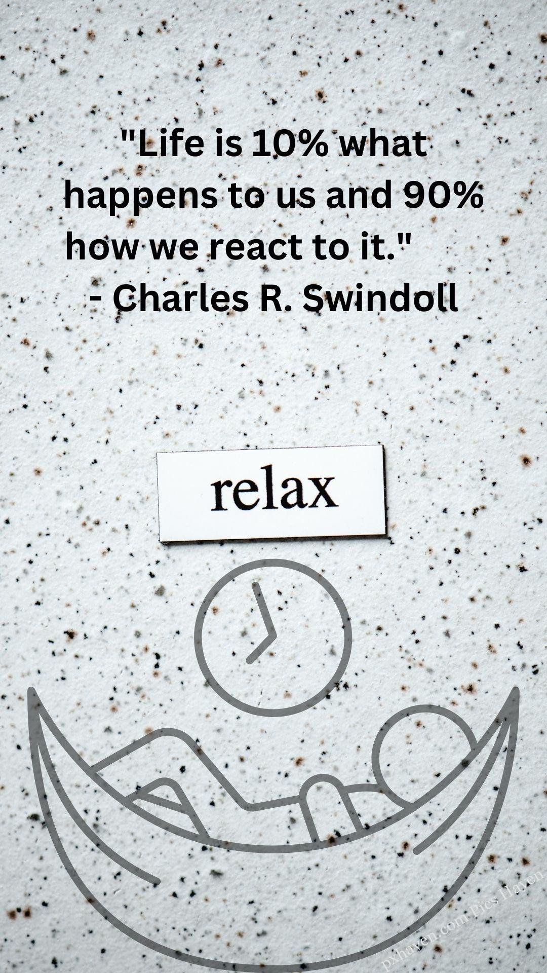 "Life is 10% what happens to us and 90% how we react to it." - Charles R. Swindoll A man lying on the moon with a clock. and relax. Whatsapp status. Motivation quotes. HD image. Free download.