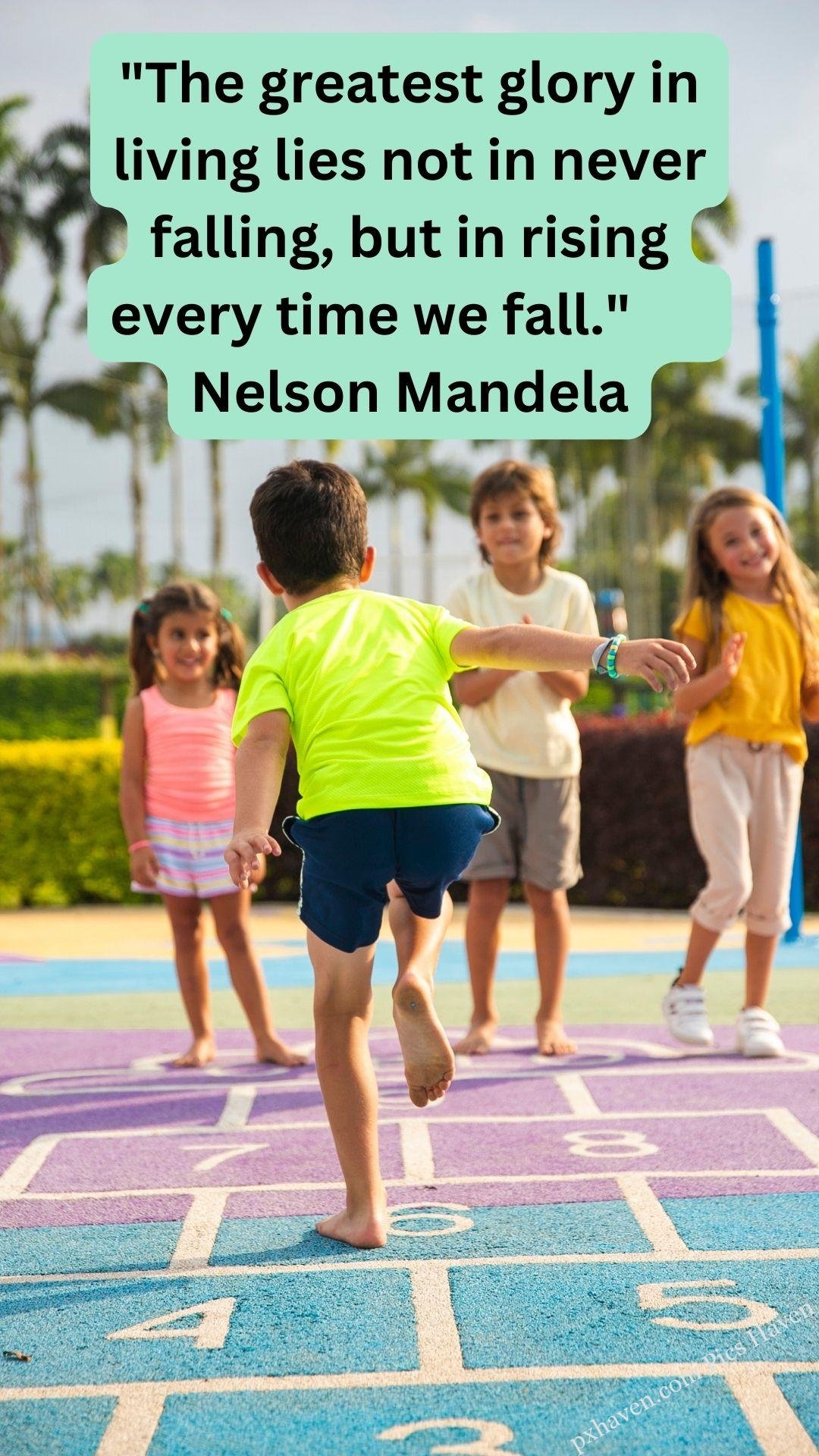 many children playing together. 4 children. The greatest glory in living lies not in never falling, but in rising every time we fall. Nelson Mandela. Whatsapp status. Motivation quotes. HD image. Free download.