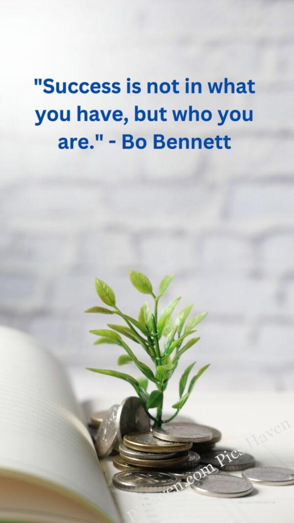 Plant and money. Success is not in what you have, but who you are. Whatsapp status. Motivation quotes. HD image. Free download.