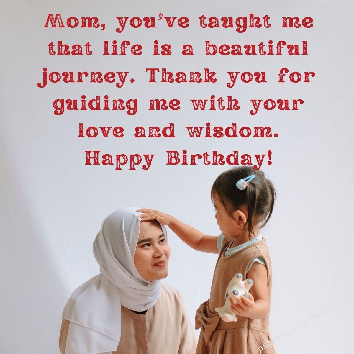 Happy Birthday Wishes and quotes for Mother from her daughter. Mom, you've taught me that life is a beautiful journey. Thank you for guiding me with your love and wisdom. Happy Birthday! Mother and daughter playing together. Free download. HD images. WhatsApp status for mother birthday.