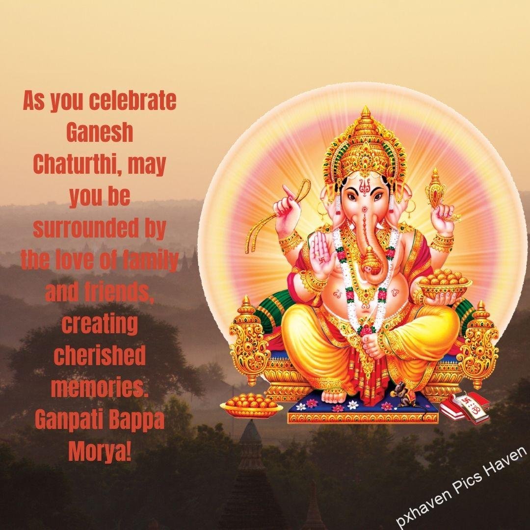 As you celebrate Ganesh Chaturthi, may you be surrounded by the love of family and friends, creating cherished memories. Ganpati Bappa Morya! Beautiful Ganesh HD image. free download. HD image. Happy Ganesh Chaturthi wishes. quotes.