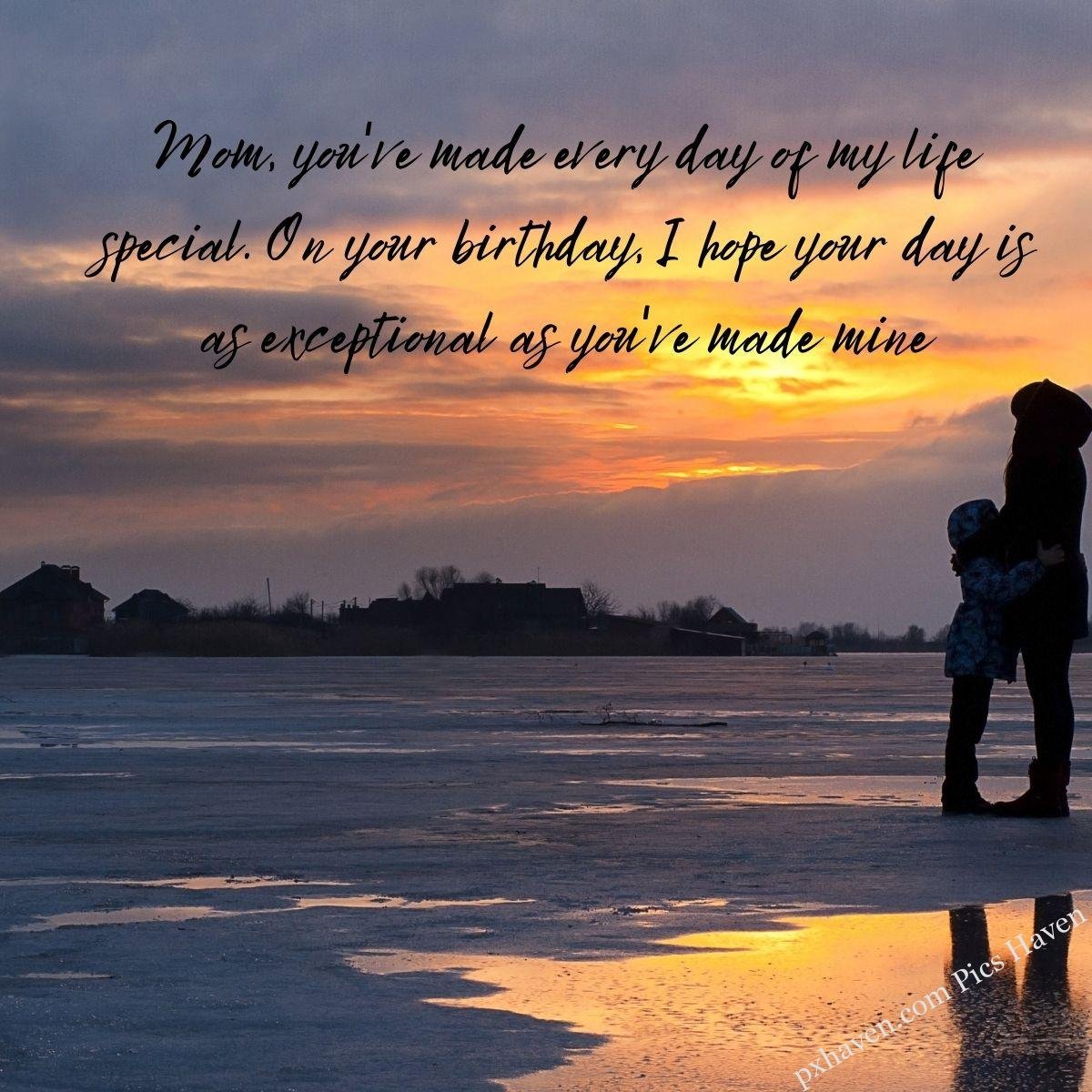 Happy Birthday Wishes and quotes for Mother from her daughter. Mom, you've made every day of my life special. On your birthday, I hope your day is as exceptional as you've made mine. Mother and daughter standing and hugging together. Free download. HD images. WhatsApp status for mother birthday.