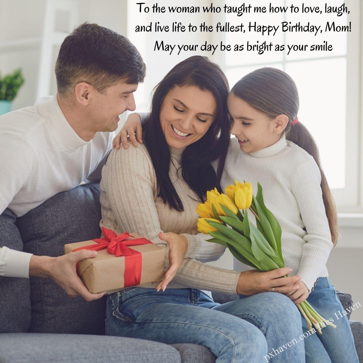Happy Birthday Wishes and quotes for Mother from her daughter. To the woman who taught me how to love, laugh, and live life to the fullest, Happy Birthday, Mom! May your day be as bright as your smile. Free download. WhatsApp status. Mother's birthday. birthday wishes.