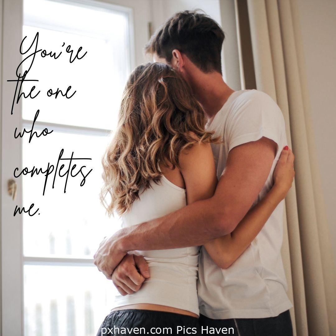 You're the one who completes me. A girl and boy talking and hugging each other in relationship and love. romantic couple images and quotes. Love Quotes and Images for Couples. HD images. Free download.