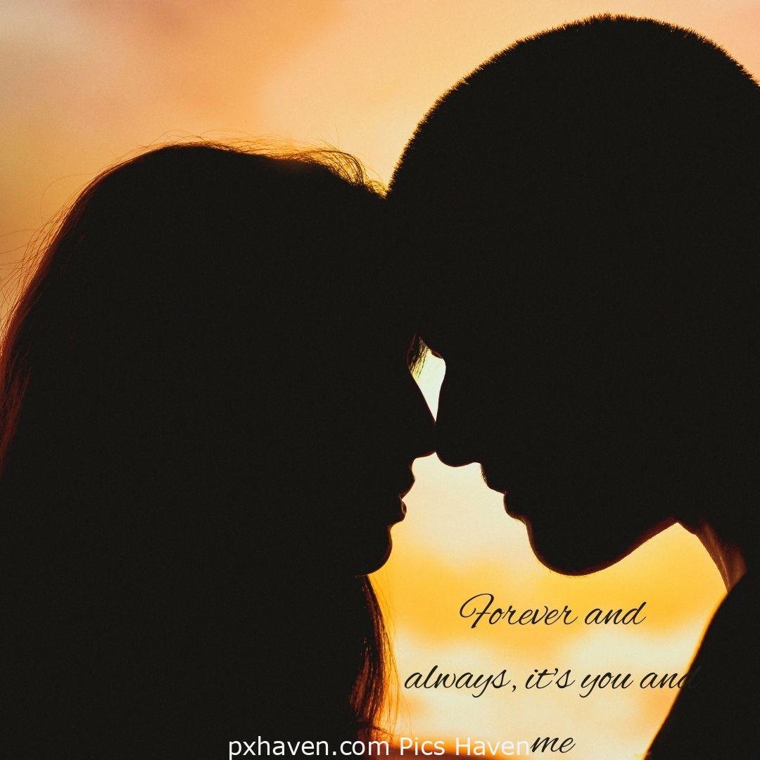 Forever and always, it's you and me. A boy and girl, sitting together kissing. Love Quotes and Images for Couples. HD images. Free download.