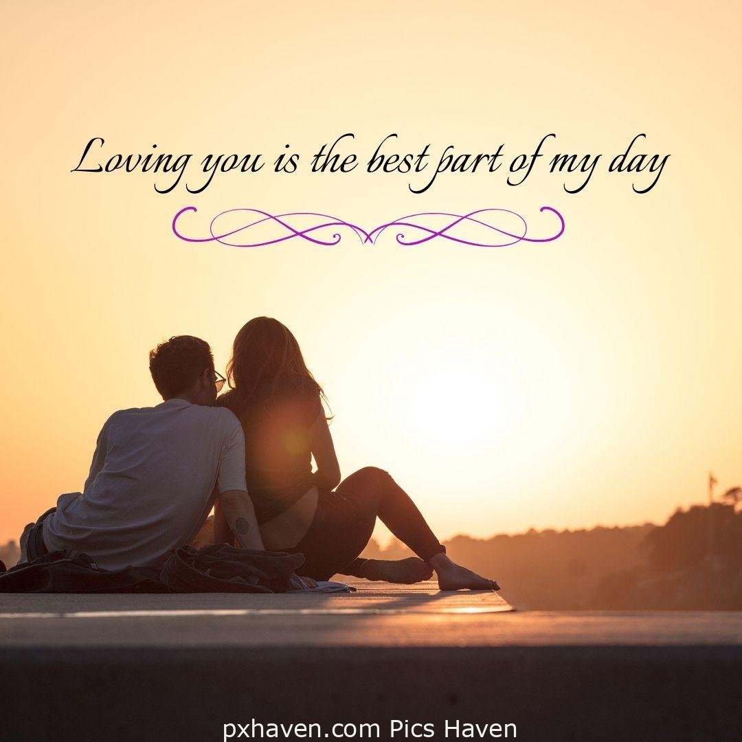 Loving you is the best part of my day. A girl and boy together and talking and sitting. Love Quotes and Images for Couples. HD images. Free download.