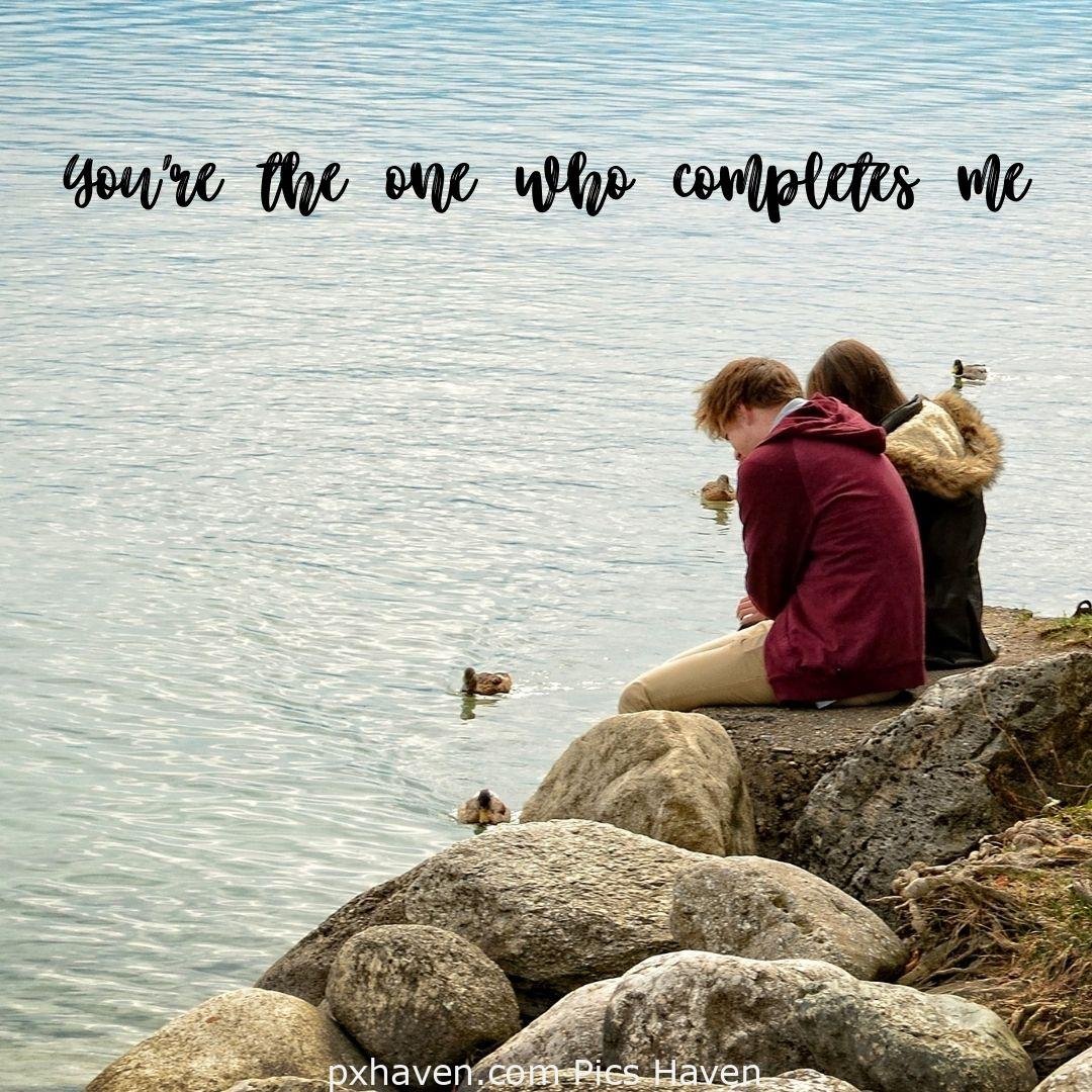 You're the one who completes me. A girl and boy talking holding hands in relationship and love. romantic couple images and quotes. Love Quotes and Images for Couples. HD images. Free download.