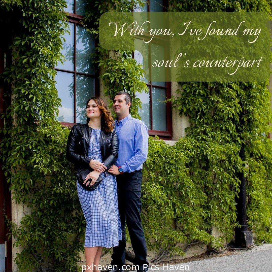 with you, I have found my soul's counterpart. A girl and boy talking holding hands in relationship and love. romantic couple images and quotes. Love Quotes and Images for Couples. HD images. Free download.