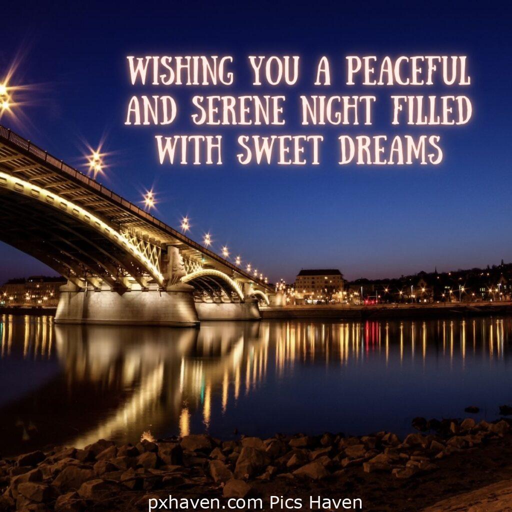 Wishing you a peaceful and serene night filled with sweet dreams. Good Night. HD images. Free download. Good Night WhatsApp images.