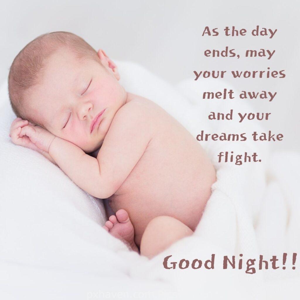 A baby sleeping. As the day ends, may your worries melt away and your dreams take flight. HD images. Free download. Good Night WhatsApp images.