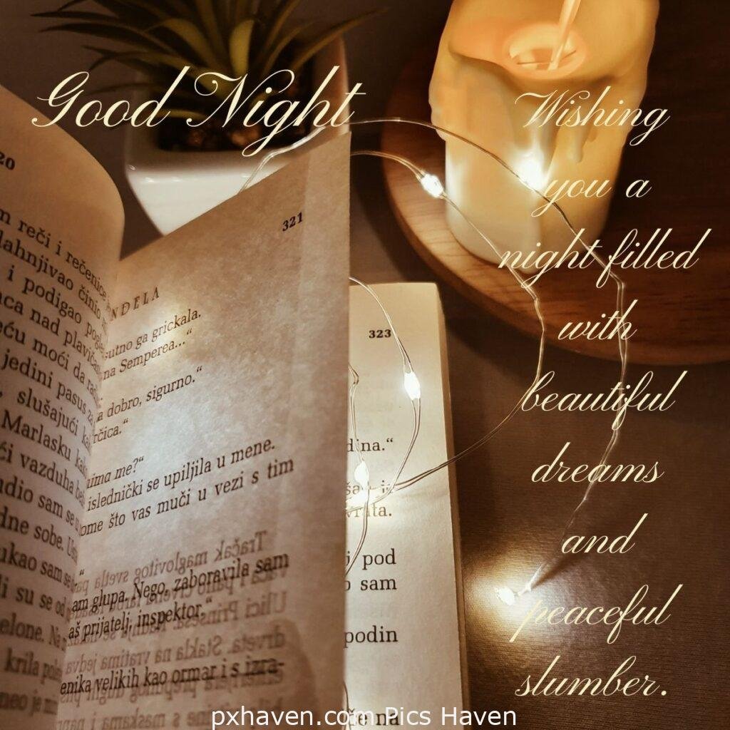 A book with fairy lights at night. Wishing you a night filled with beautiful dreams and peaceful slumber. Good Night!