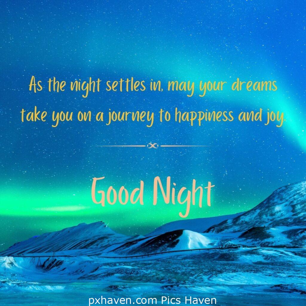 Blue colour image with mountains at night. As the night settles in, may your dreams take you on a journey to happiness and joy. HD images. Free download. Good Night WhatsApp images.