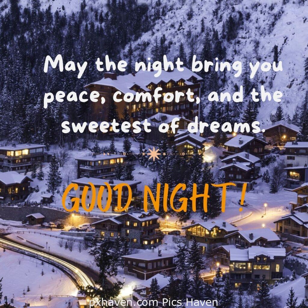 May the night bring you peace, comfort, and the sweetest of dreams. HD image. Free download. WhatsApp images.