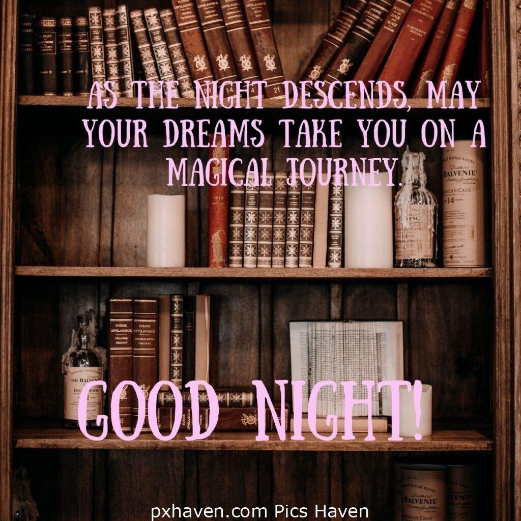 As the night descends, may your dreams take you on a magical journey. HD image. Free download. WhatsApp images.