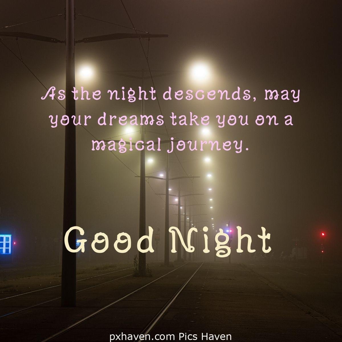 As the night descends, may your dreams take you on a magical journey. A road view with street light. HD images, free download. WhatsApp images.