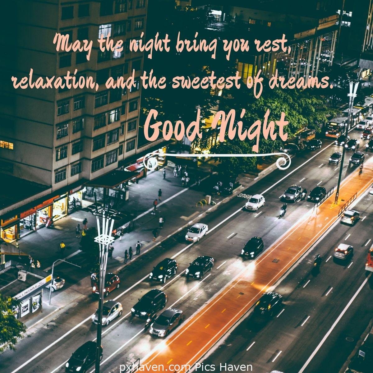 May the night bring you rest, relaxation, and the sweetest of dreams. A night street view with shops, vehicles and cards. HD image. Free download. WhatsApp images.