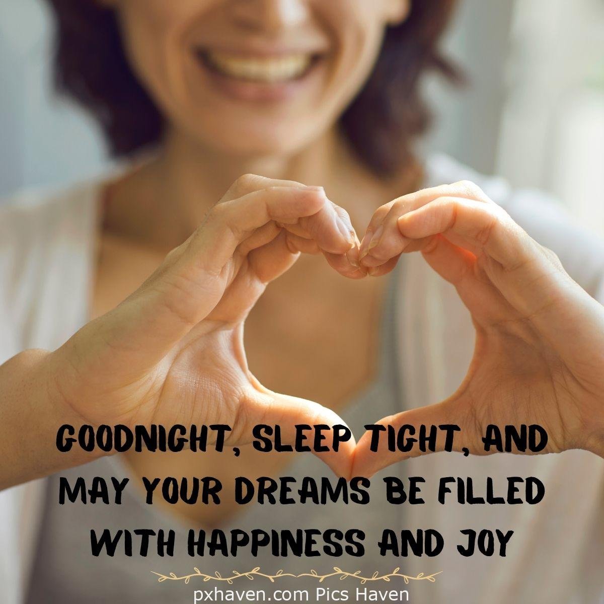 Goodnight, sleep tight, and may your dreams be filled with happiness and joy. Good Night. HD images. Free download. Good Night WhatsApp images.
