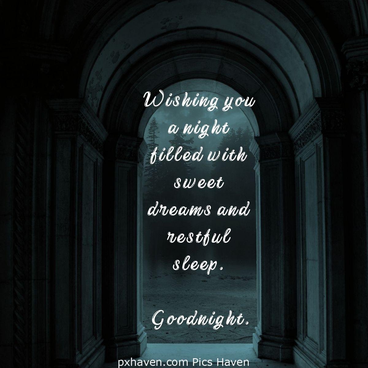 Wishing you a night filled with sweet dreams and restful sleep. HD image. Free download. WhatsApp images. Goodnight.